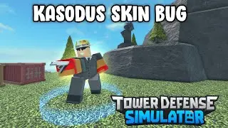 KASODUS SKIN BUG | Tower Defense Simulator | ROBLOX