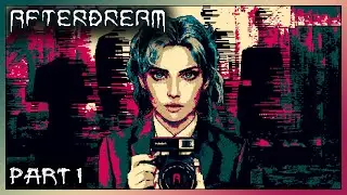 Part 1 - Therapy Session! [AFTERDREAM]