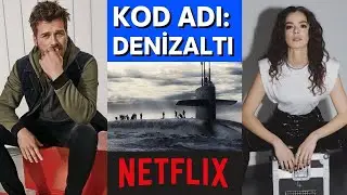 Kıvanç Tatlıtuğ comes to Netflix with the CODE NAME DENİZALTI.