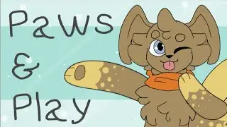 Paws & Play | Animation Meme (FlipaClip) (loop)