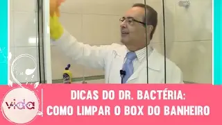 Tips from Dr. Bacteria: How to clean your shower stall - Vida Melhor 20/02/2017