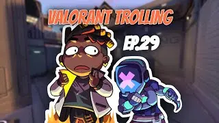 How To Piss Off Your Team | Valorant Trolling Ep.29