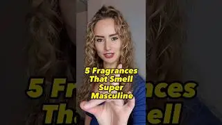Most Masculine Colognes  