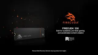 Seagate | Speed Reigns—Seagate’s FireCuda® 530 with Heatsink Dominates the SSD Lineup