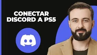 Cómo Conectar Discord a PS5 - Guía Completa