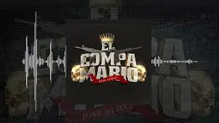 EL COMPA MARIO - JOSE ALDAZ