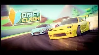 Drift Clash Гоняем и нагибаем?