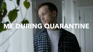 ME DURING QUARANTINE | Comedy Sketch