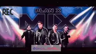 Plan X  Mix