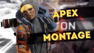 Back to work - Apex Legends Montage