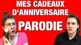 MES CADEAUX D'ANNIVERSAIRE 2016 - PARODIE - DELIRES DE MAX