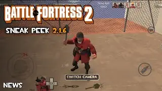 Battle Fortress 2 New Sneak Peek 2.1.6 | HADY