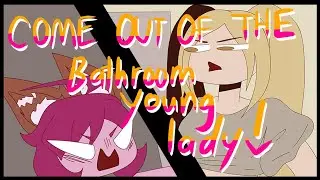 Come out the bathroom young lady! | Mobile legends fan animatic