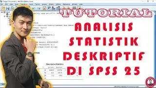 Tutorial _ Uji Analisis Statistik Deskriptif