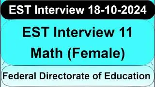 FDE EST Interview Math (Female) 18/10/2024 | FDE EST Interview Preparation Mathematics