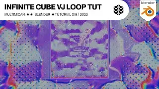 Infinite Cube VJ Loop - Blender 3.0 Tutorial