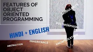 Features of Object Oriented programming Language explained with example .