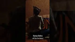 Nastya Bukva - All that she wants (tango vers.)