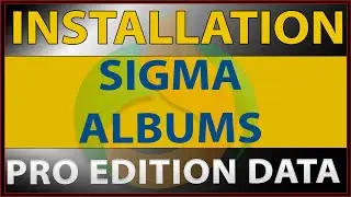 How To Install Sigma Albums Pro Edition Data || Sigma Albums Pro Edition Data Ko Kaise Install Karen