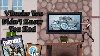 You're Missing Out On V-Bucks You Didn't Know You Had