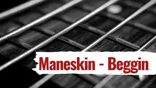 Maneskin Beggin - Heavy fingerstyle accoustic arrangement