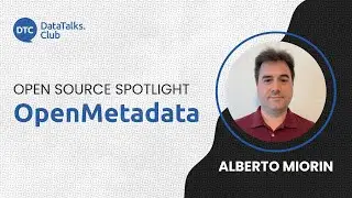 Open-Source Spotlight - OpenMetadata - Alberto Miorin