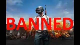 PubG BANNED....