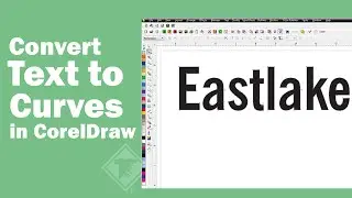 Convert to Curves in CorelDraw