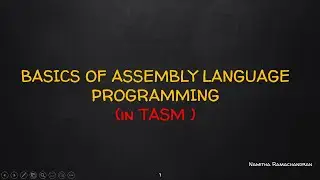 TASM PROGRAMMING BASICS