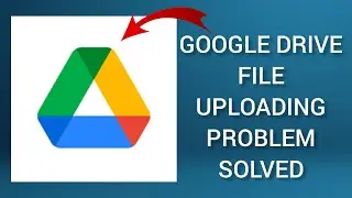 How To Solve Google Drive 