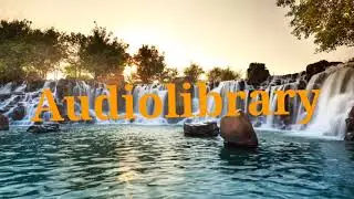 AUDIO LIBRARY ALL OF US| Free to use.
