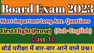 Class 10 English important Question 2023 Board Exam,10th English (Prose) important question 2023||