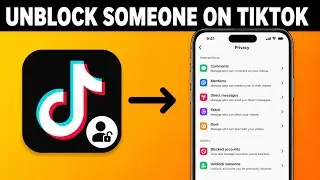 How to Unblock Someone on TikTok 