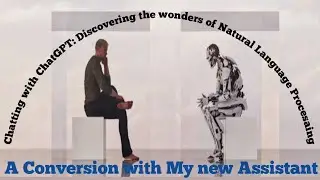Meet ChatGPT: Your Knowledgeable AI Chat Companion