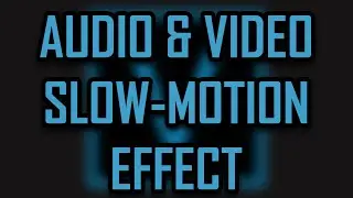 Sony Vegas Pro 11 - How to Create an Audio Slow Motion Effect [2022]