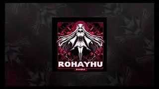 [1 HOUR] - ROHAYHU by Poha Ñana
