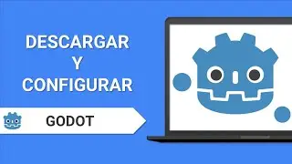 ¿Cómo Descargar, Instalar y Configurar Godot 4? | Curso GDScript Para Godot ✅