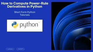 How to Compute Power-Rule Derivatives in Python with SymPy (in 75 seconds)