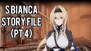 [Punishing: Gray Raven] S Bianca story file (part 4)