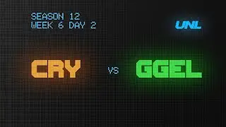 UNL SEASON 12 W6D2 | Curry Tides vs Good Game Easy Life