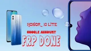 Honor 10 lite unlock with unlock tool