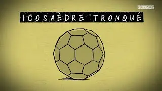 GEOMETRIE du BALLON DE FOOT [Icosaèdre tronqué] ⚽️