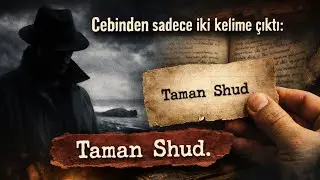 Taman Shud Vakası — Kimliği Olmayan Adamın Gizemi | DarkFile