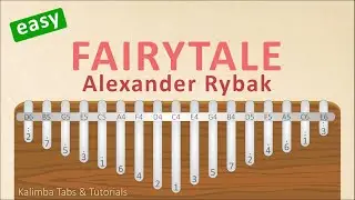 Alexander Rybak - Fairytale | Kalimba Tabs & Tutorials