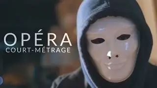 OPERA - Short Film