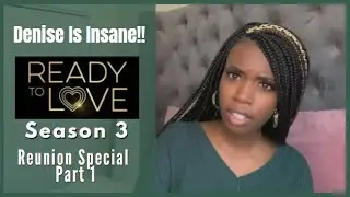 Ready To Love: Last Resort Review | Season 3 | Reunion Special Part 1