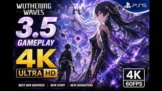 Wuthering Waves 3.5 PS5 4K Gameplay | Discover the Beautiful Xuanfang Region