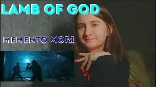 (SUB) Lamb of God - Memento Mori  (реакция\ reaction\review)