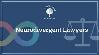 Neurodivergence Webinar Series: Neurodivergent Lawyers - 16 April 2024