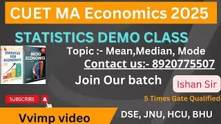CUET MA Economics Demo Class Statistics:- Mean ,Median,Mode #cuetpgeconomics